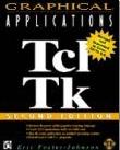 Graphical Applications with Tcl and Tk